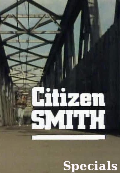 Citizen Smith - Specials [118833] (A1773168823) [[Shows 2.0]] --Plex--